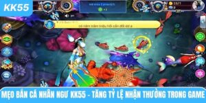 meo-ban-ca-nhan-ngu-kk55-tang-ty-le-nhan-thuong-trong-game